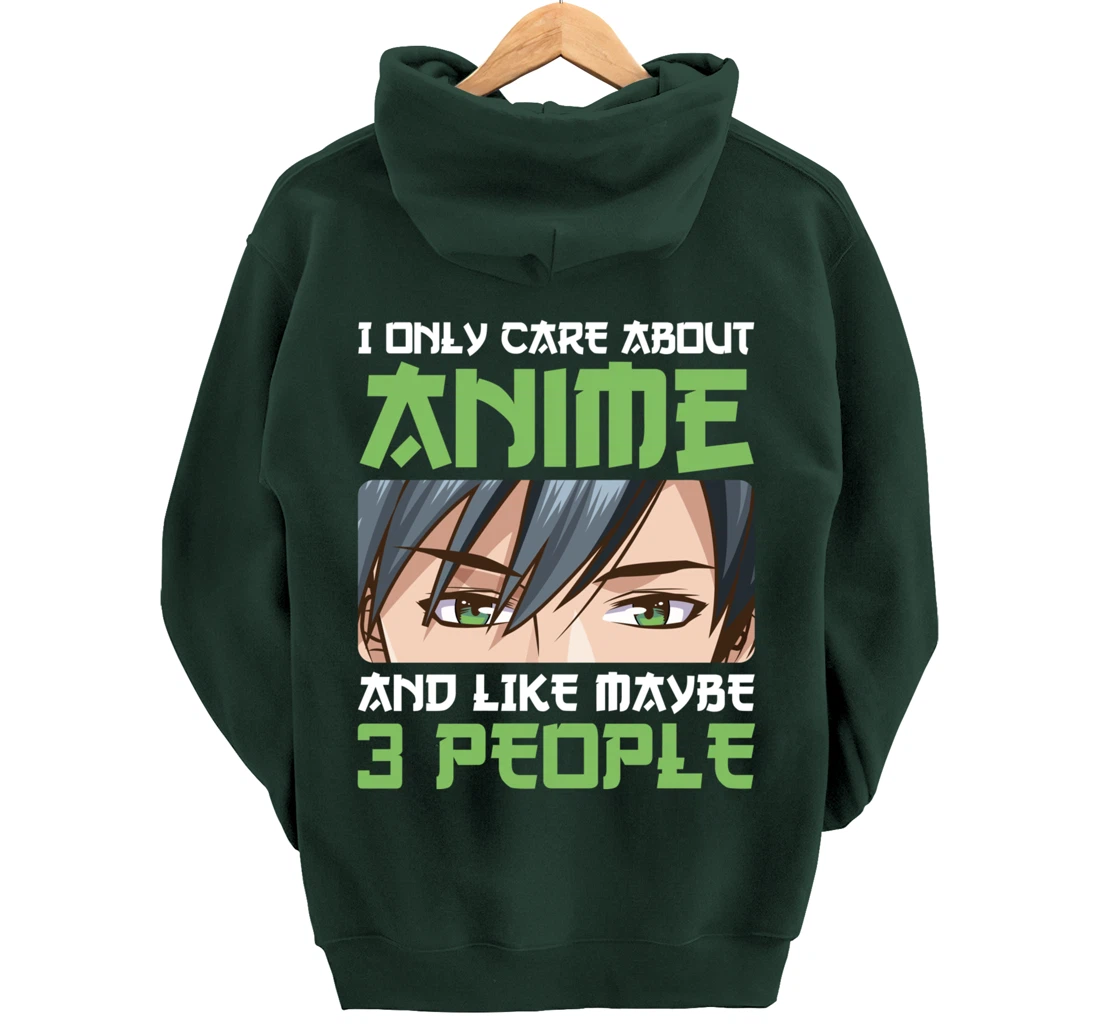I Only Care About Anime And Maybe Like 3 People Anime Boy Pullover Hoodie