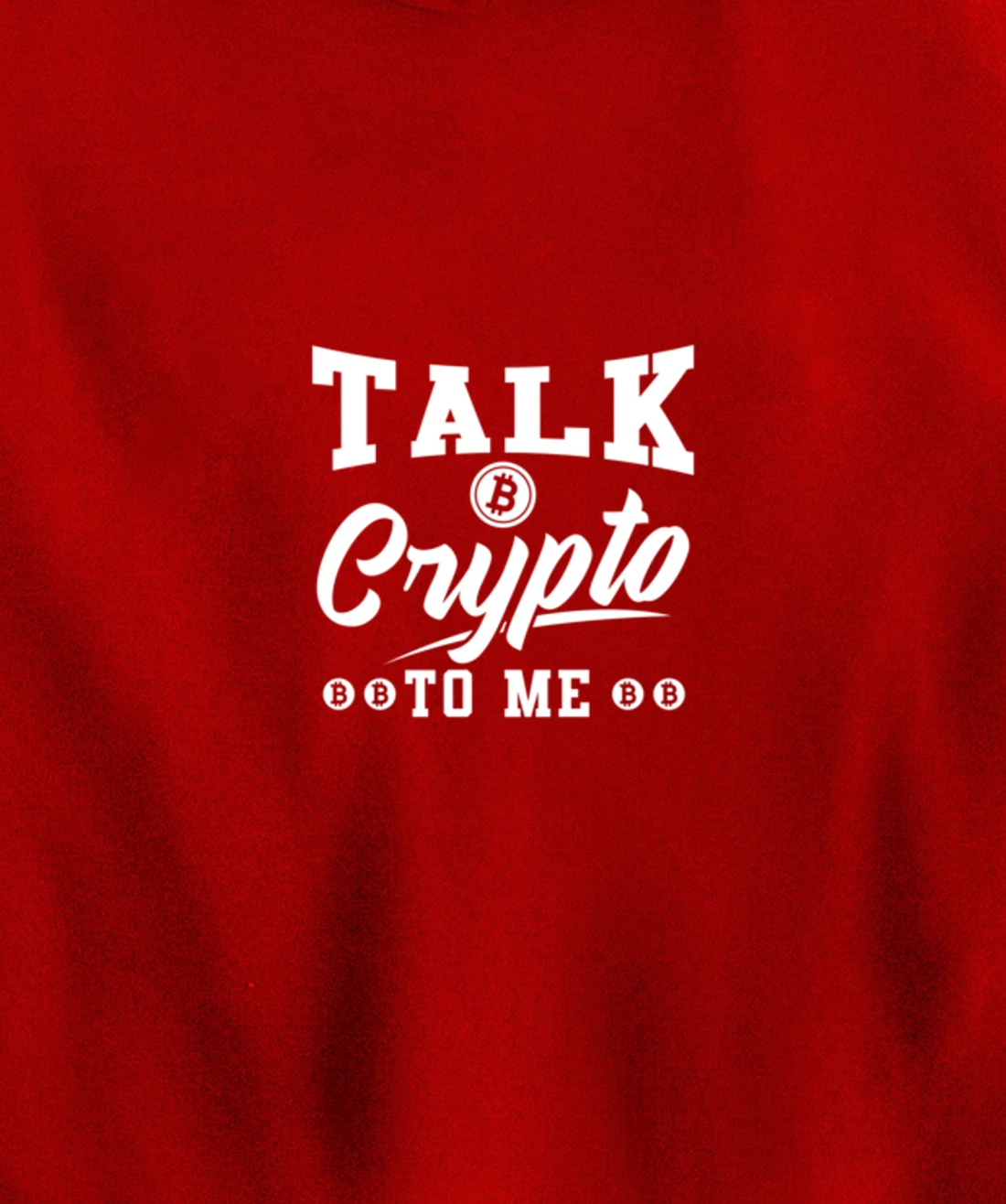Blockchain Bitcoin Investor Talk crypto to me Pullover Hoodie