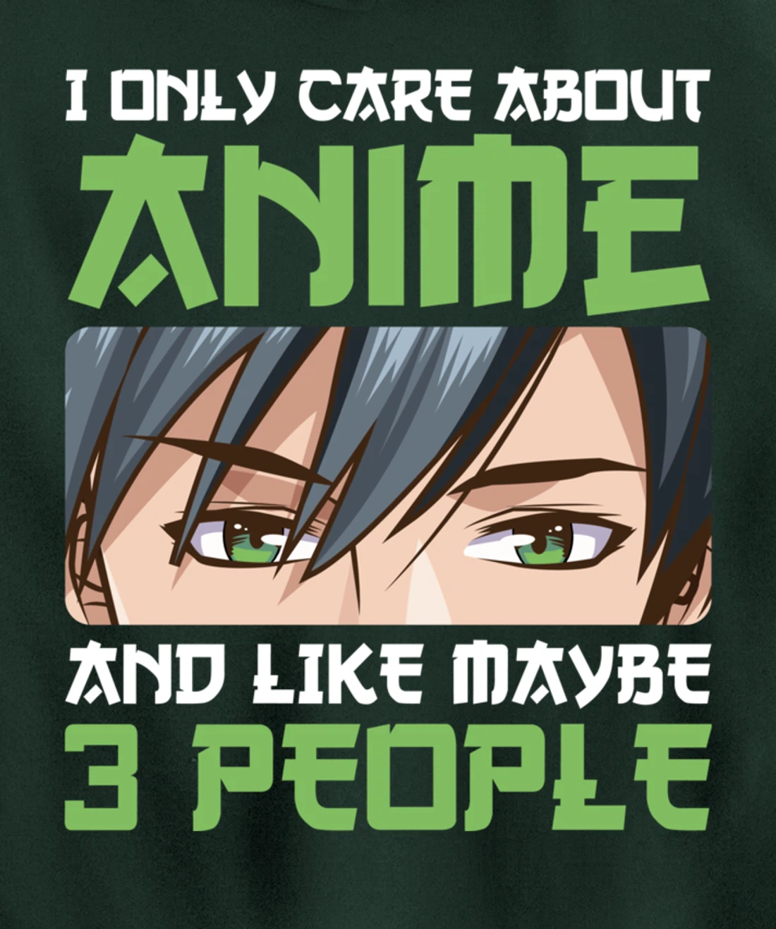 I Only Care About Anime And Maybe Like 3 People Anime Boy Pullover Hoodie