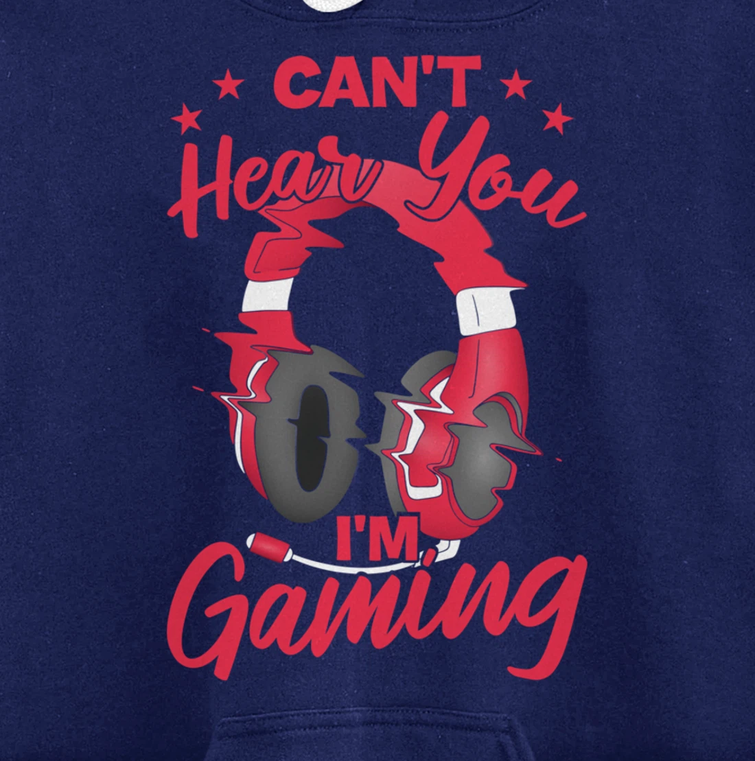 Video Gamer Can'T Hear You I'M Gaming Pullover Hoodie