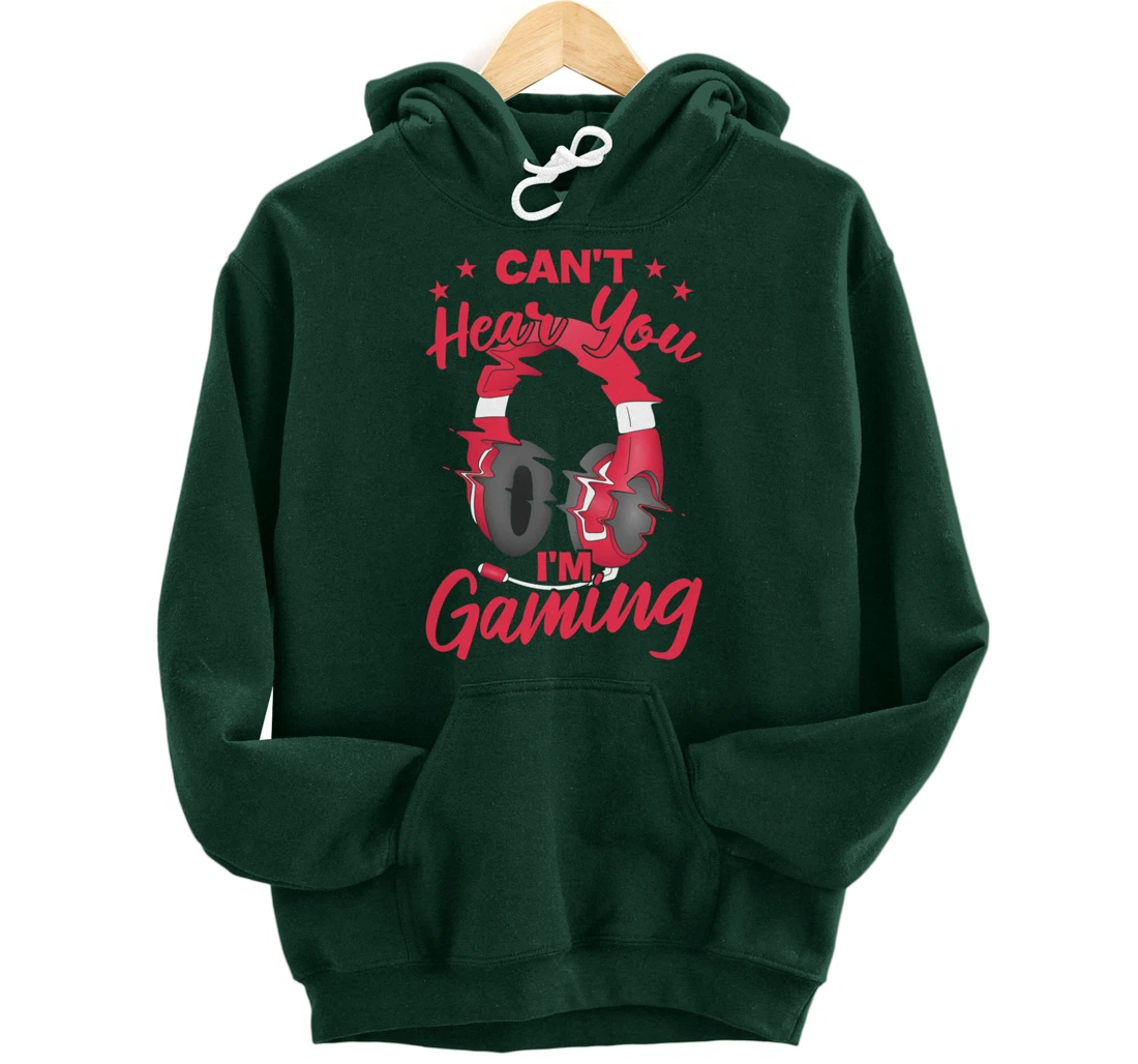 Video Gamer Can'T Hear You I'M Gaming Pullover Hoodie