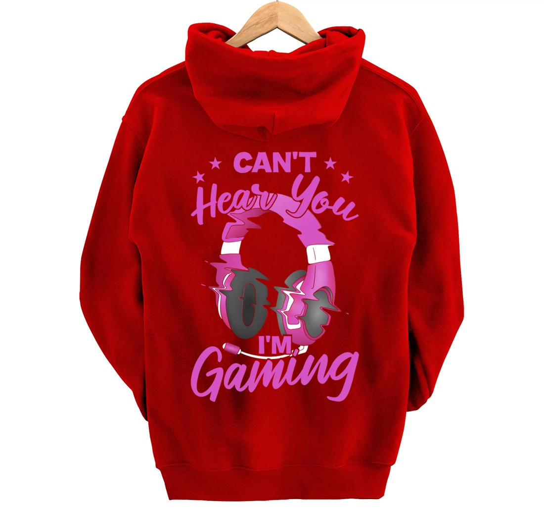 Video Gamer Can'T Hear You I'M Gaming Pullover Hoodie