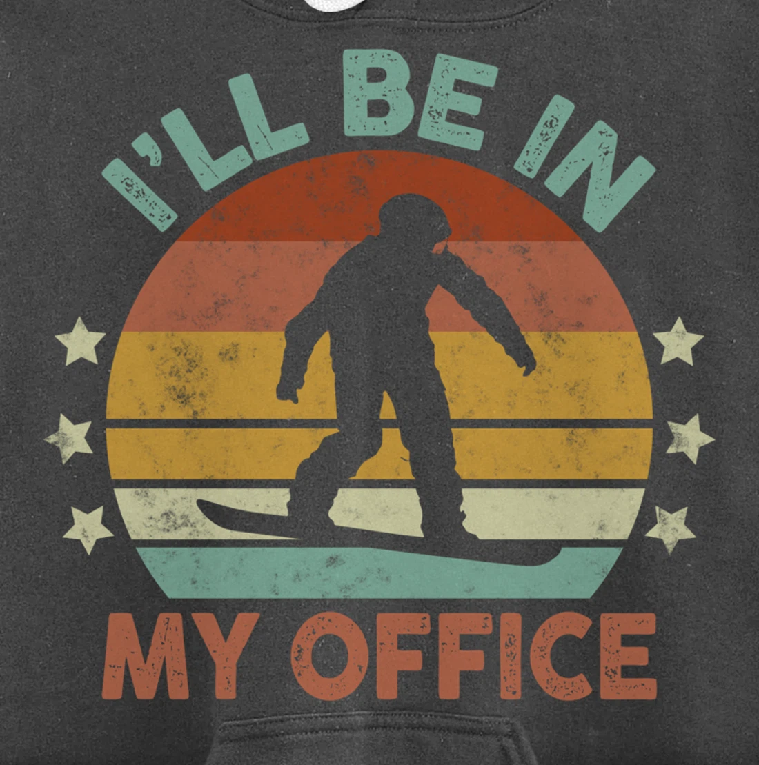 Snowboarding I’ll Be In My Office Winter Ice Sports Retro Pullover Hoodie