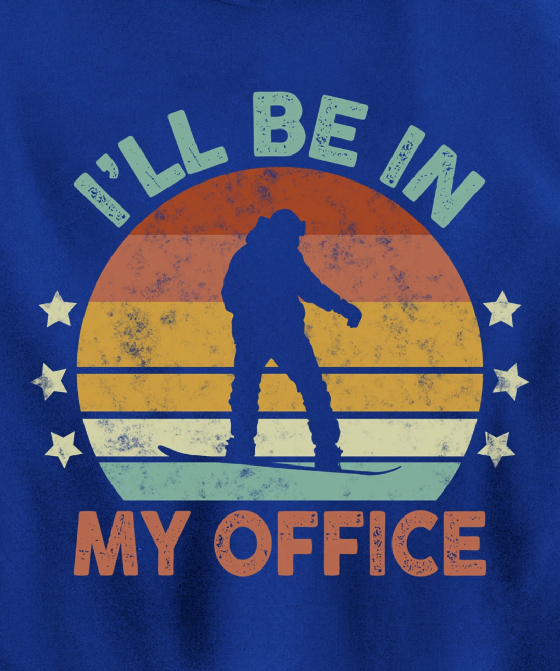 Snowboarding I’ll Be In My Office Winter Ice Sports Retro Pullover Hoodie