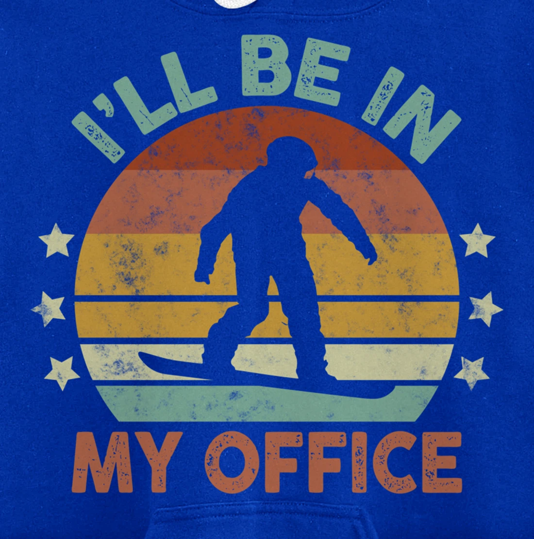 Snowboarding I’ll Be In My Office Winter Ice Sports Retro Pullover Hoodie