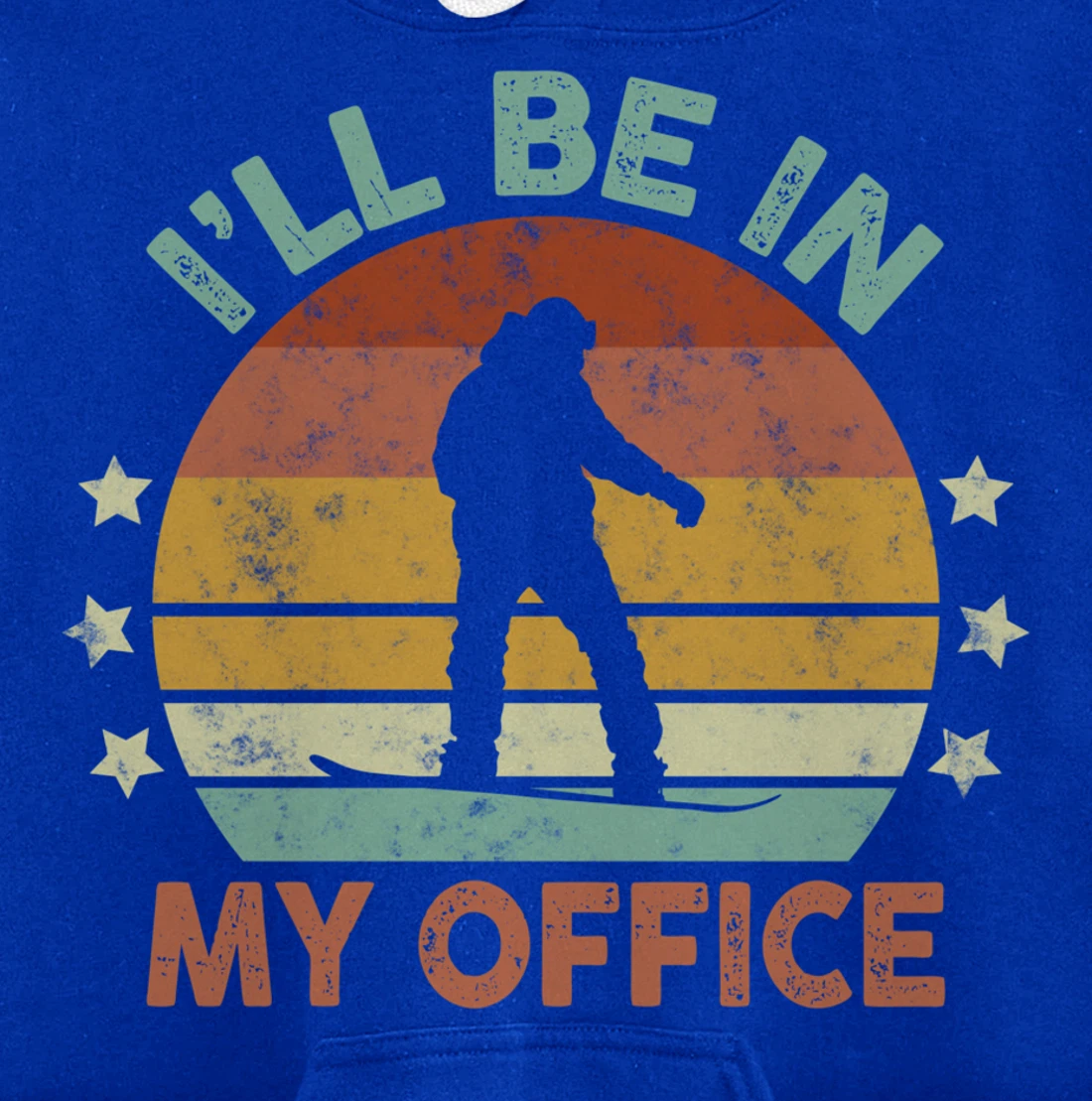 Snowboarding I’ll Be In My Office Winter Ice Sports Retro Pullover Hoodie
