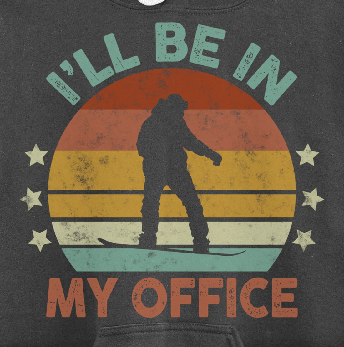 Snowboarding I’ll Be In My Office Winter Ice Sports Retro Pullover Hoodie