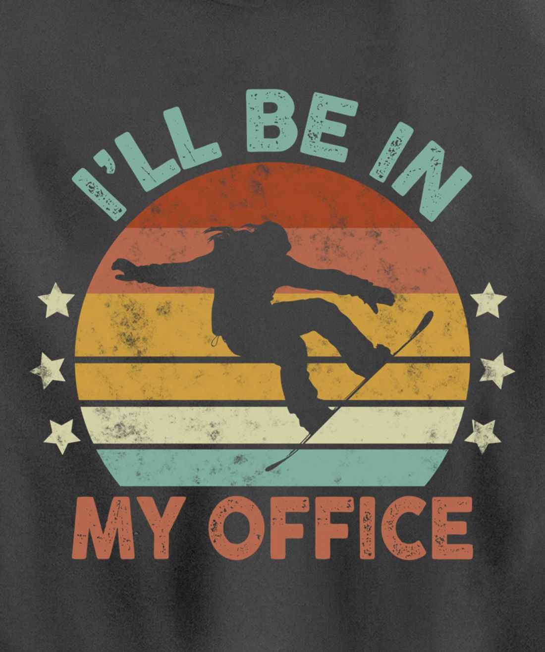 Snowboarding I’ll Be In My Office Winter Ice Sports Retro Pullover Hoodie