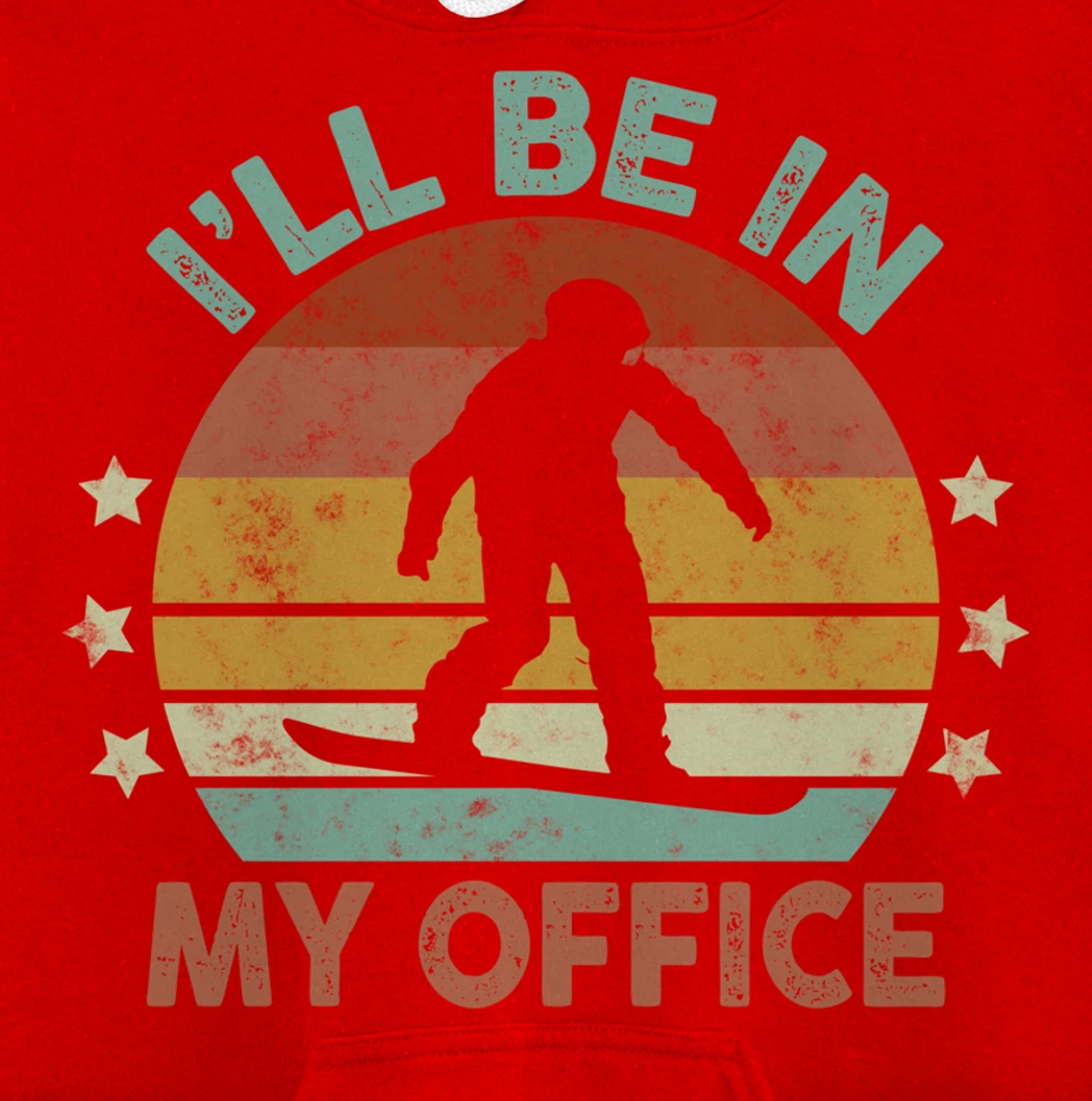 Snowboarding I’ll Be In My Office Winter Ice Sports Retro Pullover Hoodie