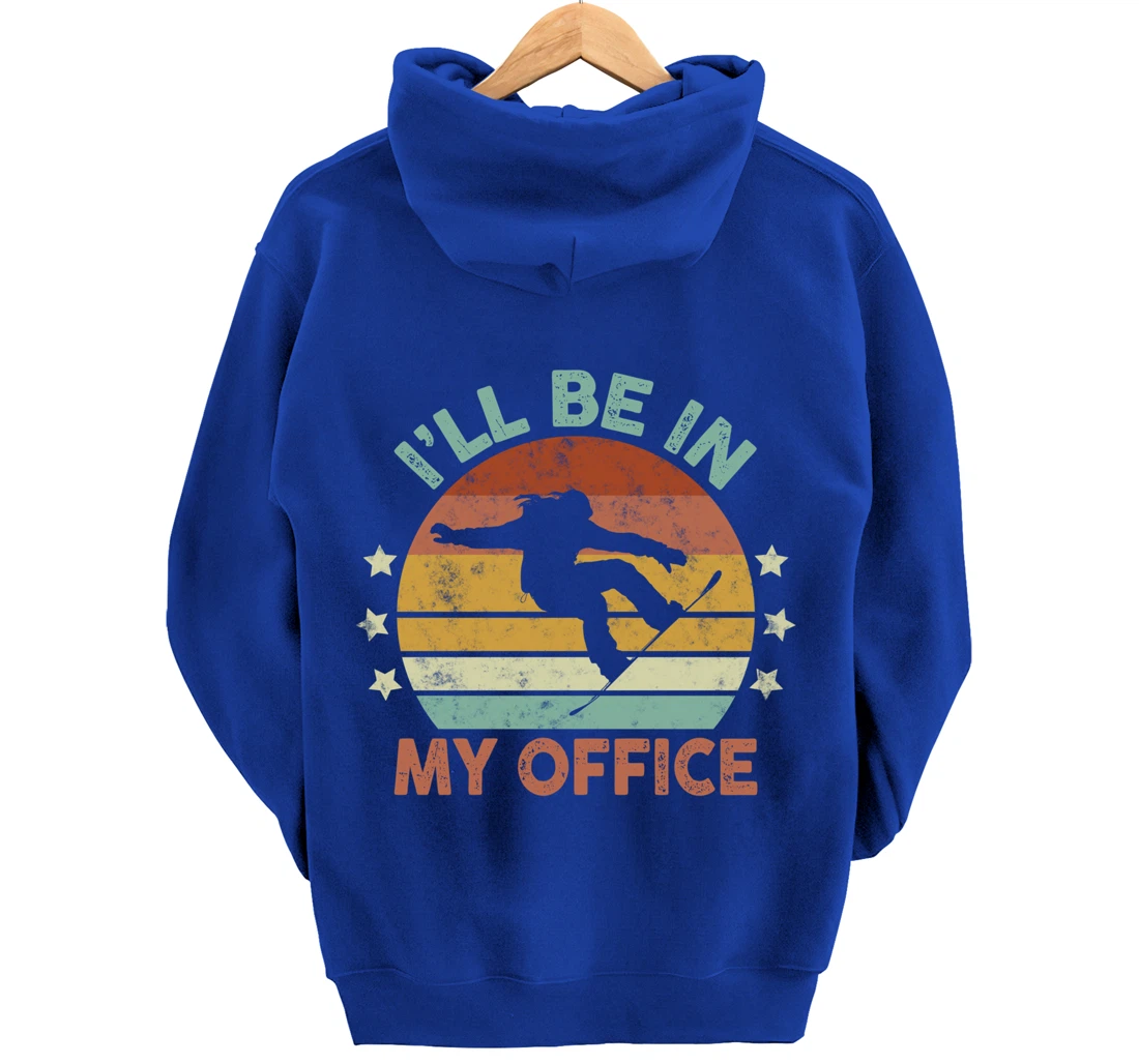 Snowboarding I’ll Be In My Office Winter Ice Sports Retro Pullover Hoodie
