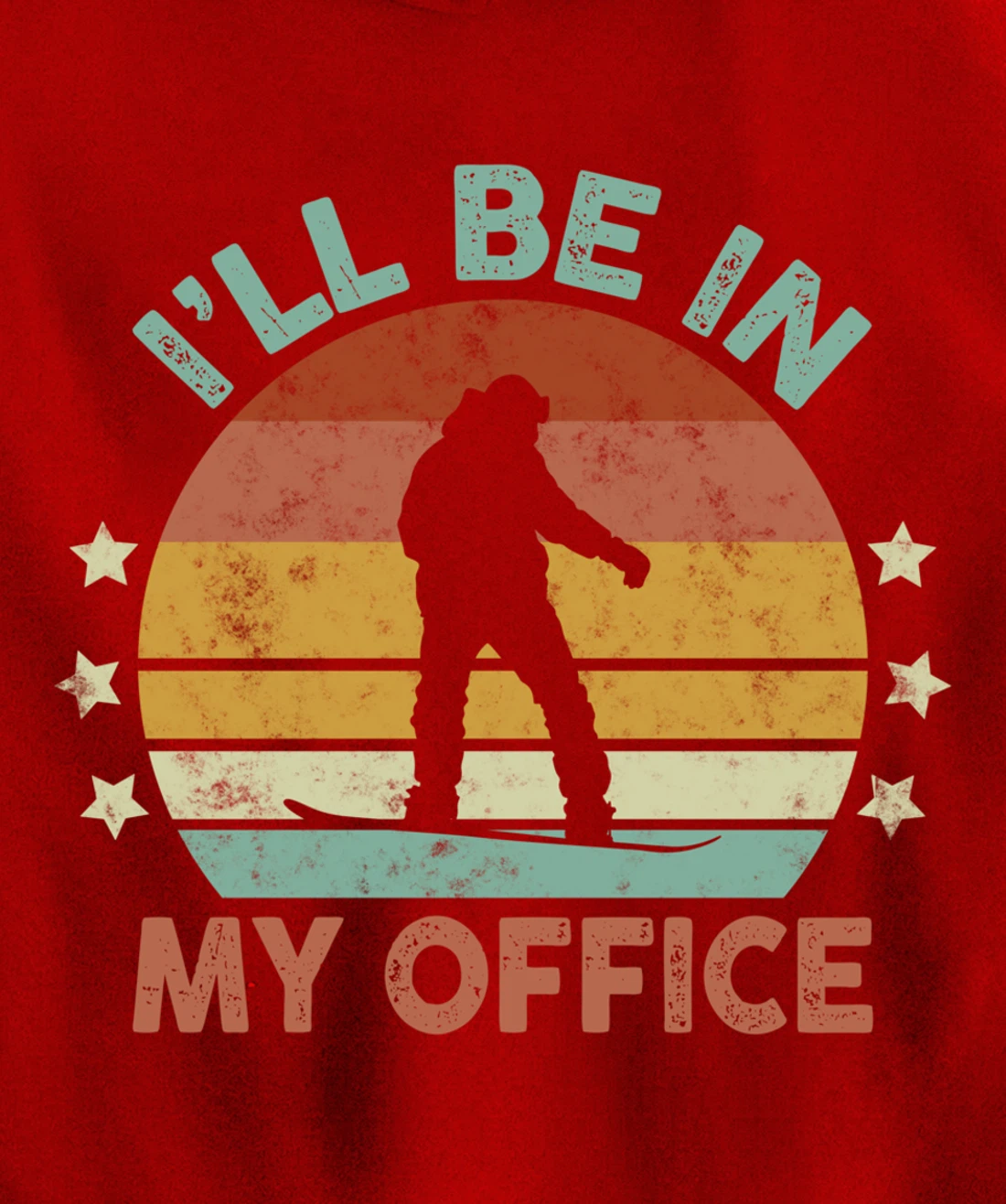 Snowboarding I’ll Be In My Office Winter Ice Sports Retro Pullover Hoodie