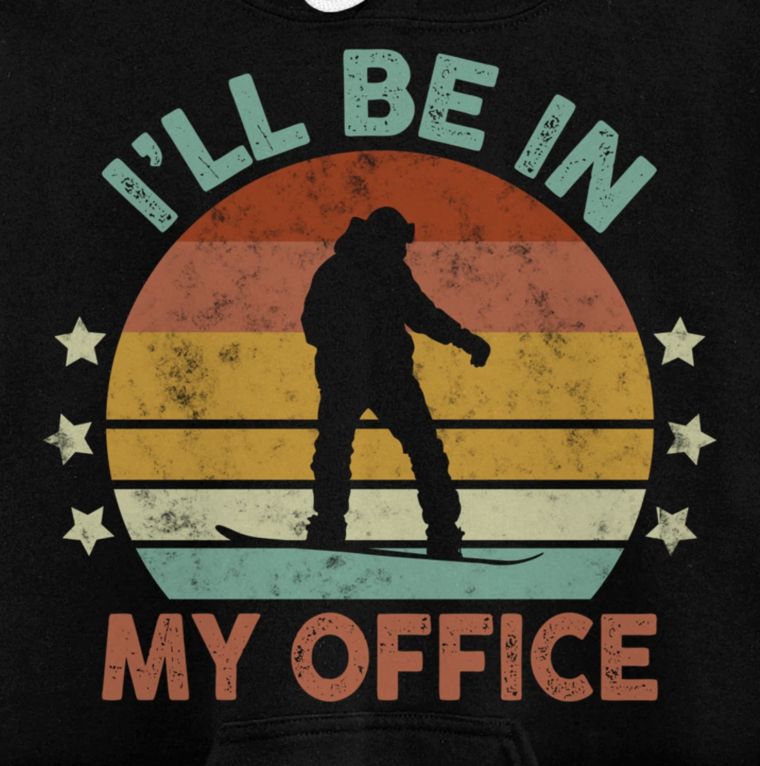 Snowboarding I’ll Be In My Office Winter Ice Sports Retro Pullover Hoodie