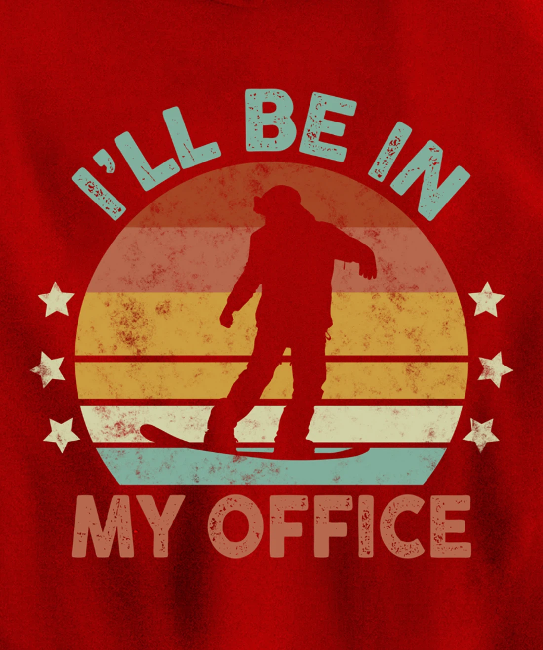 Snowboarding I’ll Be In My Office Winter Ice Sports Retro Pullover Hoodie