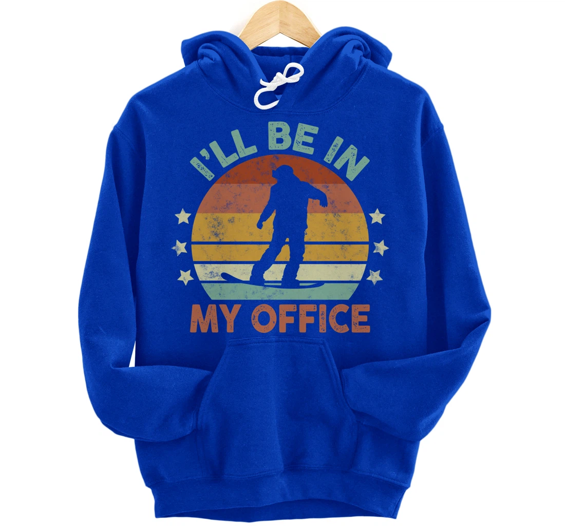 Snowboarding I’ll Be In My Office Winter Ice Sports Retro Pullover Hoodie