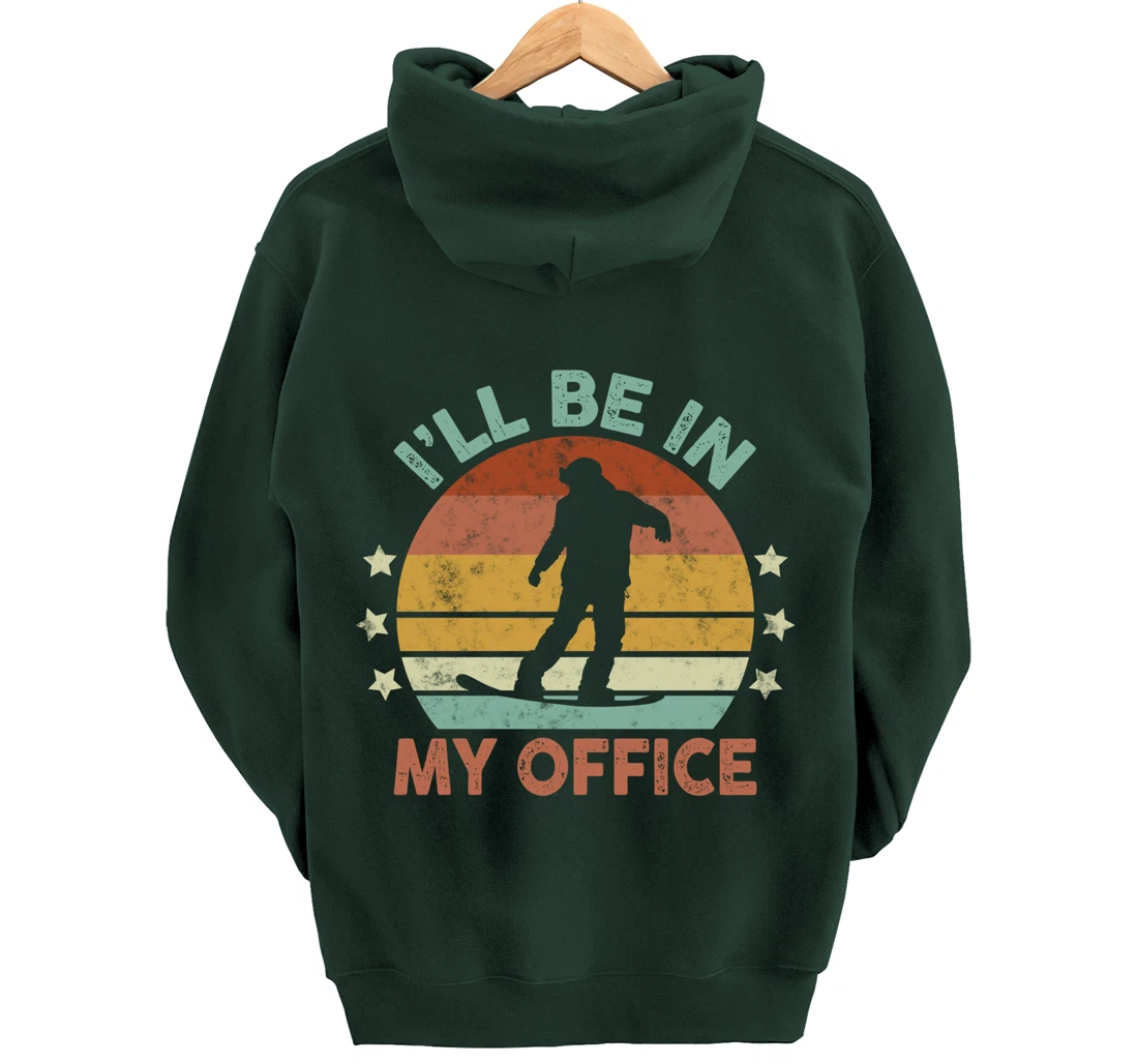 Snowboarding I’ll Be In My Office Winter Ice Sports Retro Pullover Hoodie