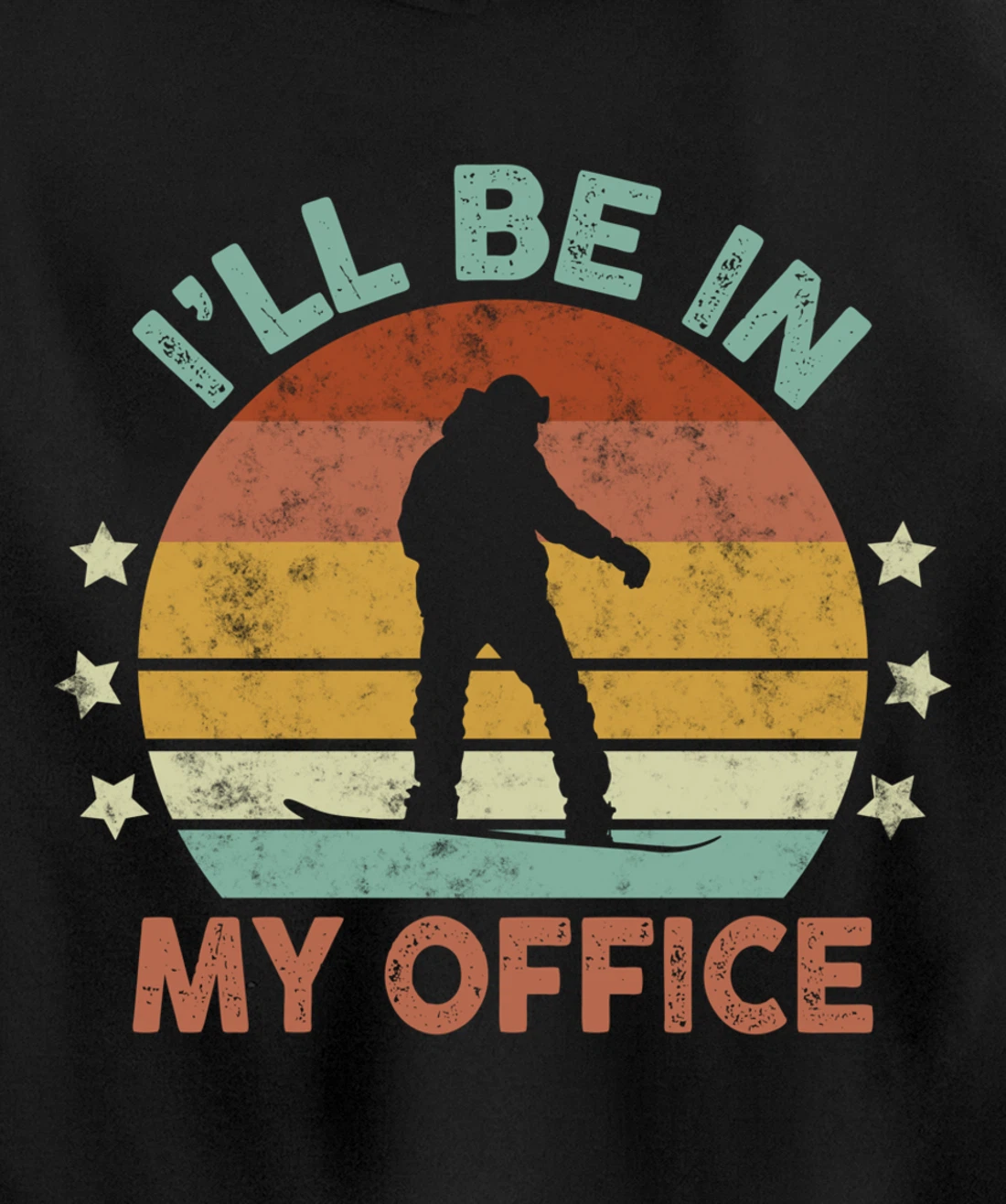 Snowboarding I’ll Be In My Office Winter Ice Sports Retro Pullover Hoodie