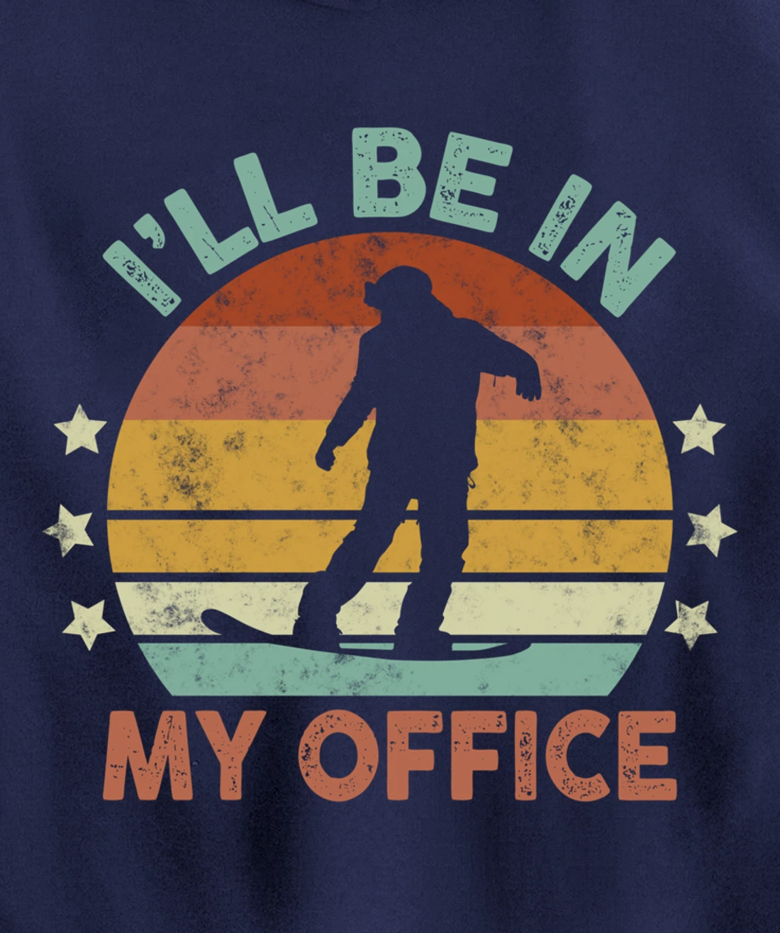 Snowboarding I’ll Be In My Office Winter Ice Sports Retro Pullover Hoodie