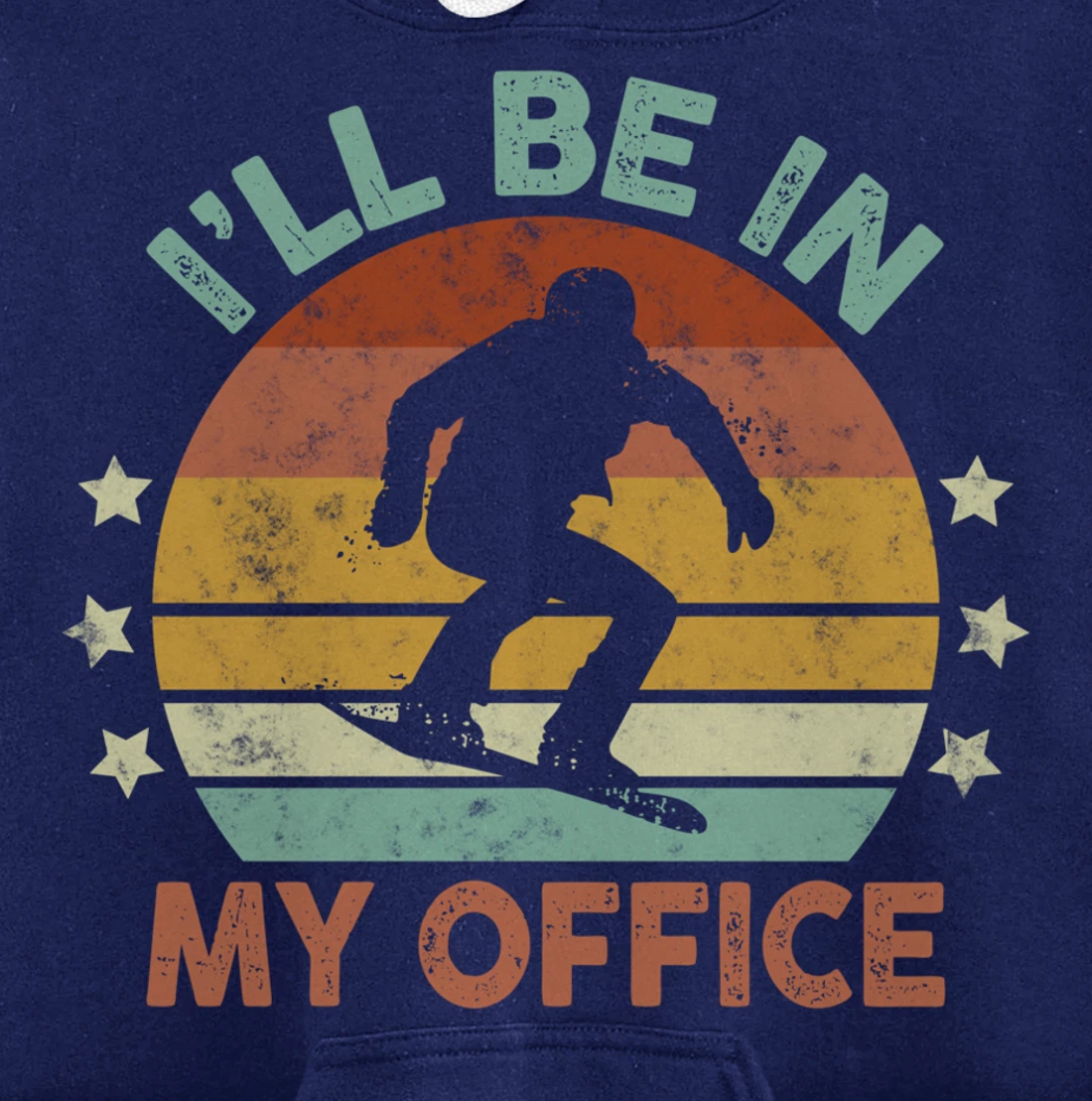 Snowboarding I’ll Be In My Office Winter Ice Sports Retro Pullover Hoodie
