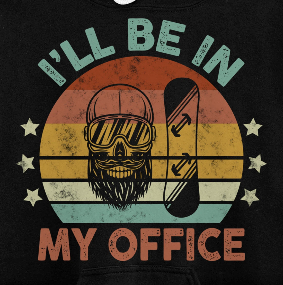 Snowboarding I’ll Be In My Office Winter Ice Sports Retro Pullover Hoodie