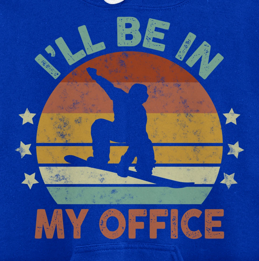 Snowboarding I’ll Be In My Office Winter Ice Sports Retro Pullover Hoodie