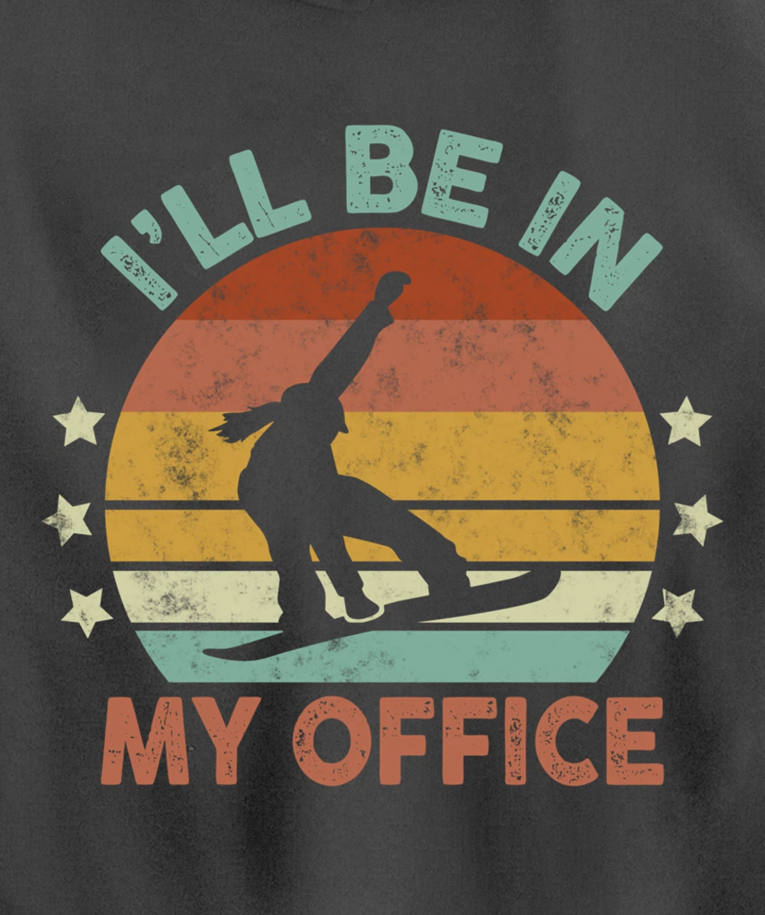 Snowboarding I’ll Be In My Office Winter Ice Sports Retro Pullover Hoodie