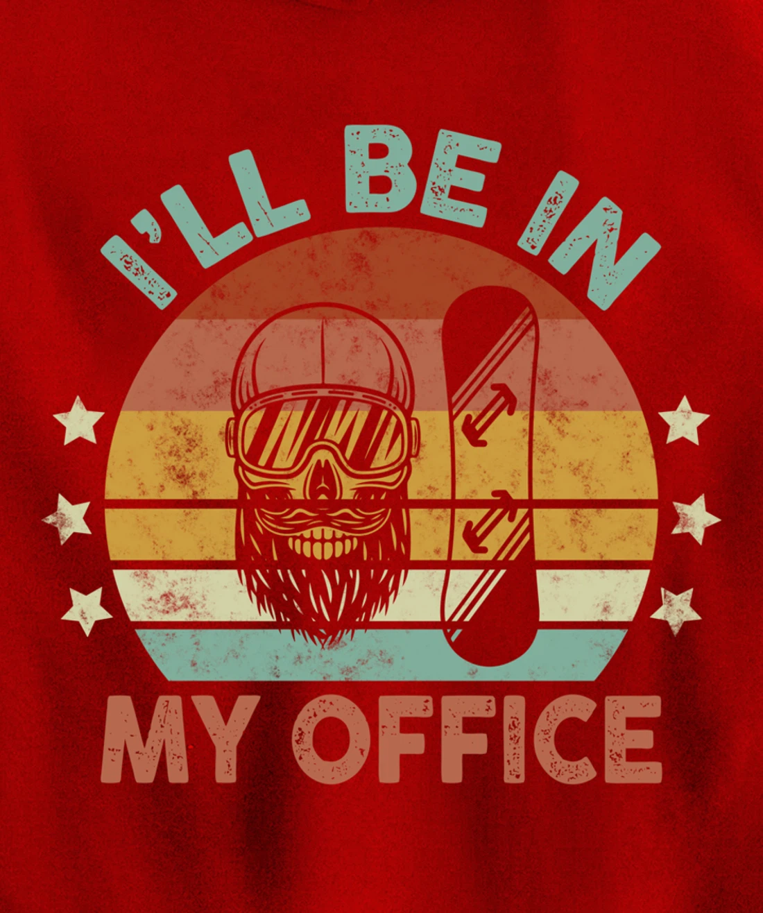 Snowboarding I’ll Be In My Office Winter Ice Sports Retro Pullover Hoodie