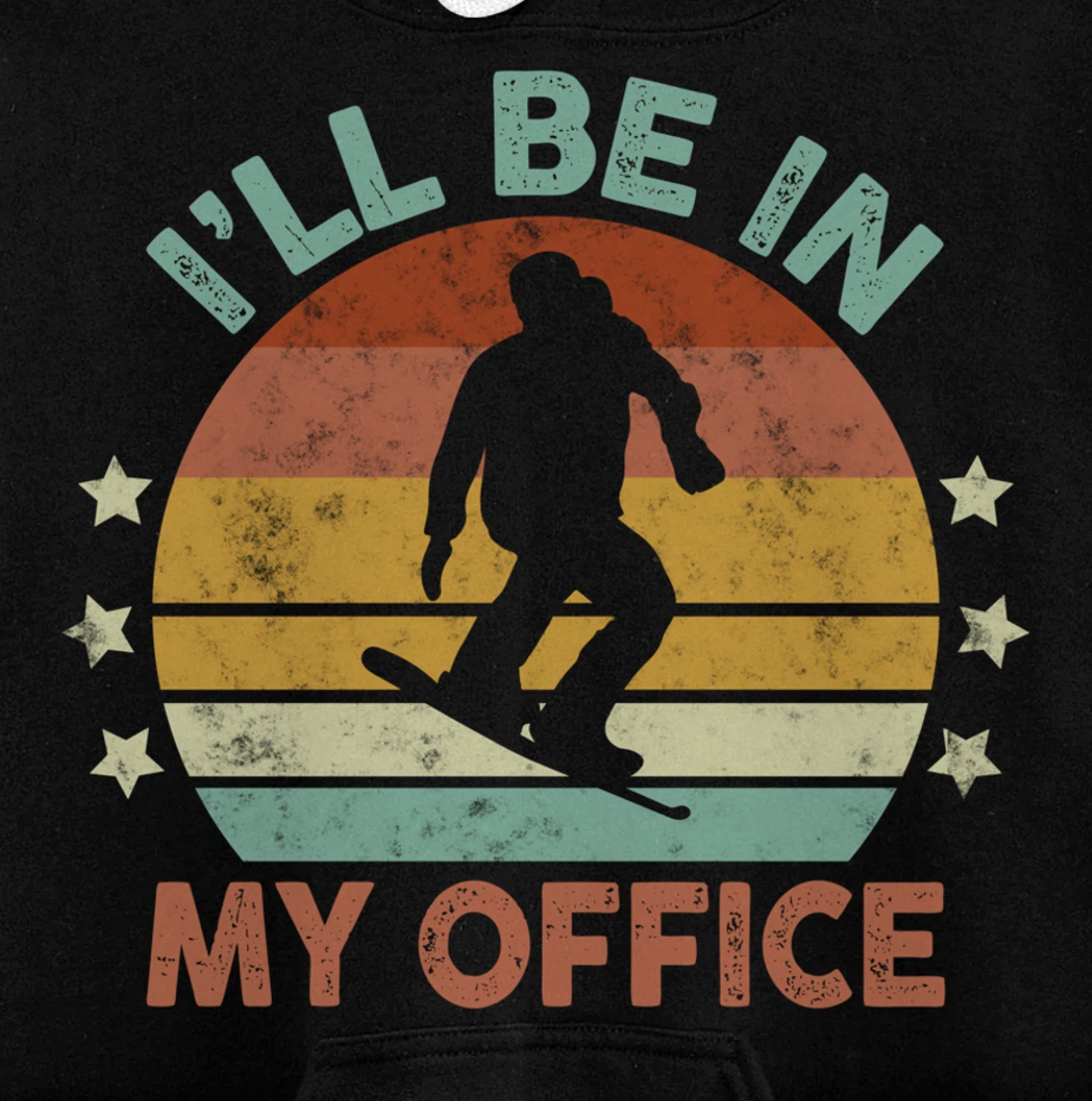 Snowboarding I’ll Be In My Office Winter Ice Sports Retro Pullover Hoodie