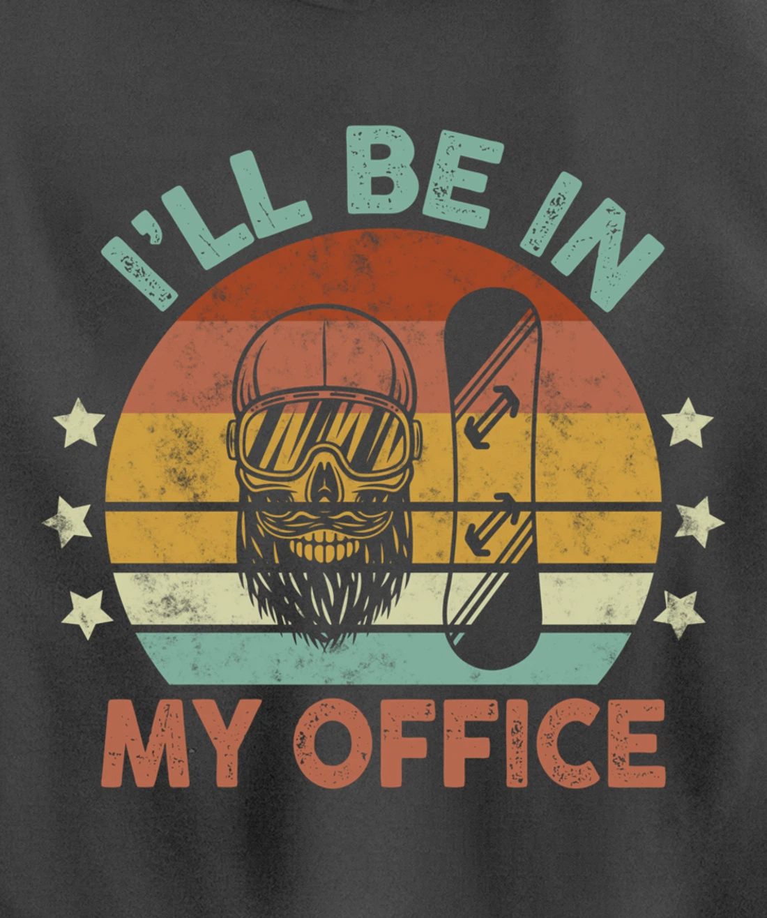 Snowboarding I’ll Be In My Office Winter Ice Sports Retro Pullover Hoodie