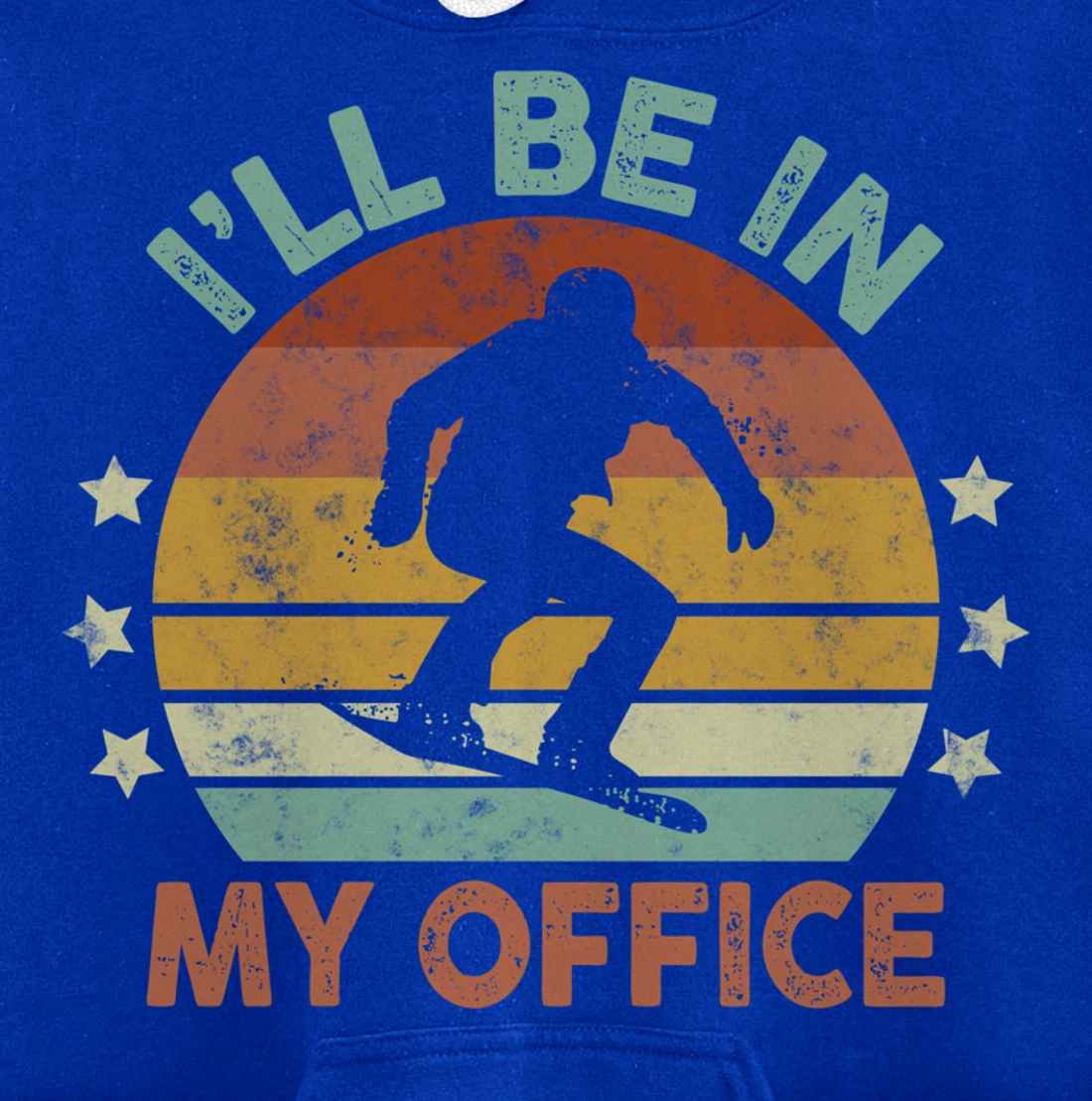 Snowboarding I’ll Be In My Office Winter Ice Sports Retro Pullover Hoodie