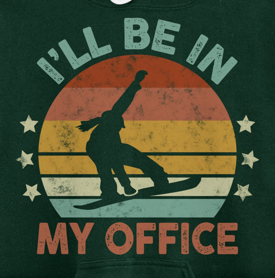 Snowboarding I’ll Be In My Office Winter Ice Sports Retro Pullover Hoodie