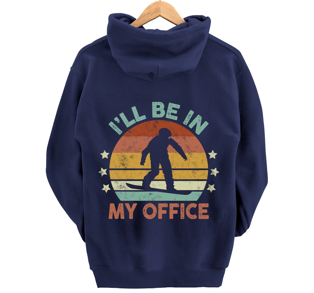 Snowboarding I’ll Be In My Office Winter Ice Sports Retro Pullover Hoodie
