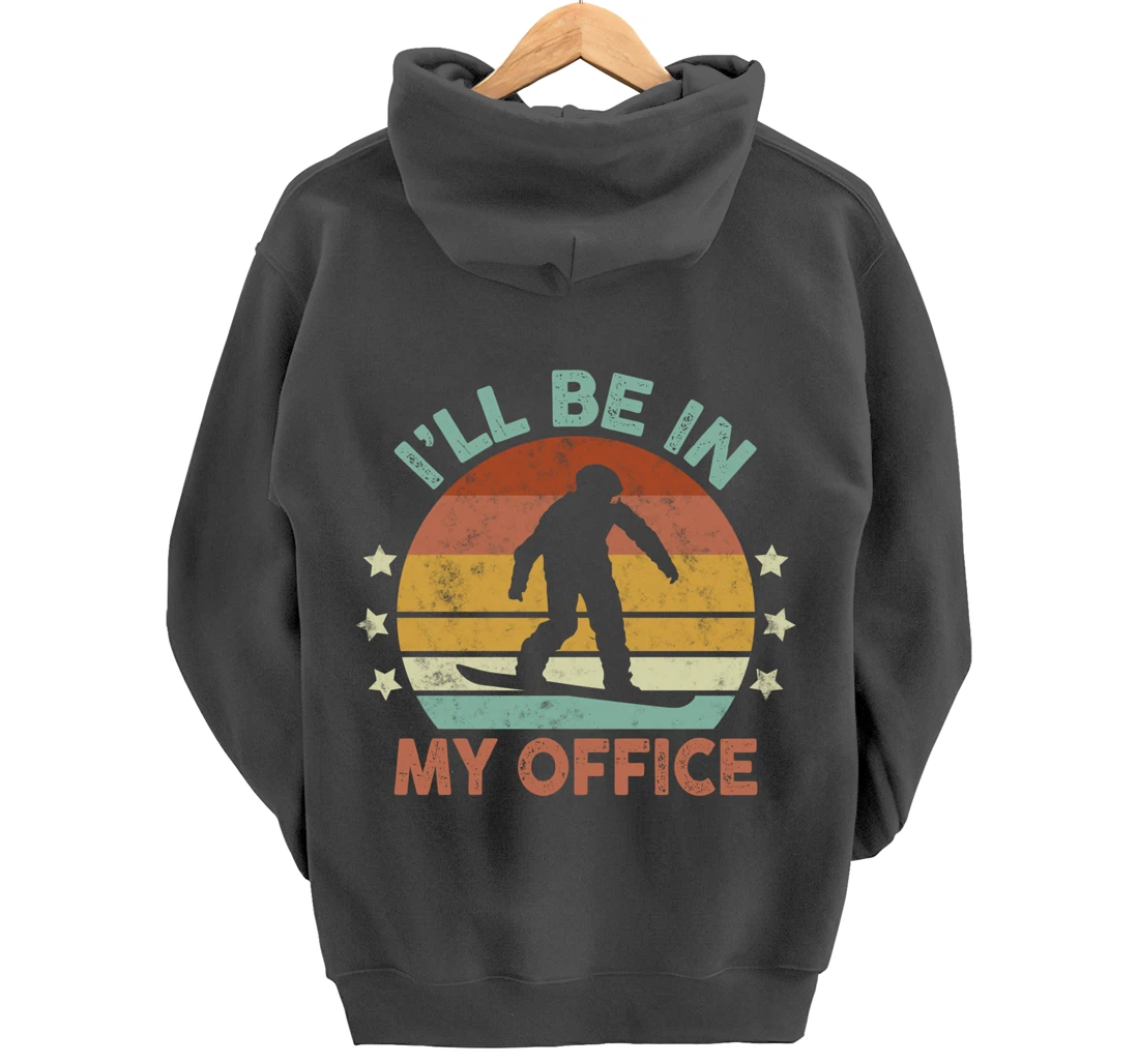 Snowboarding I’ll Be In My Office Winter Ice Sports Retro Pullover Hoodie