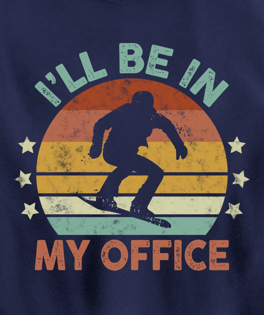 Snowboarding I’ll Be In My Office Winter Ice Sports Retro Pullover Hoodie