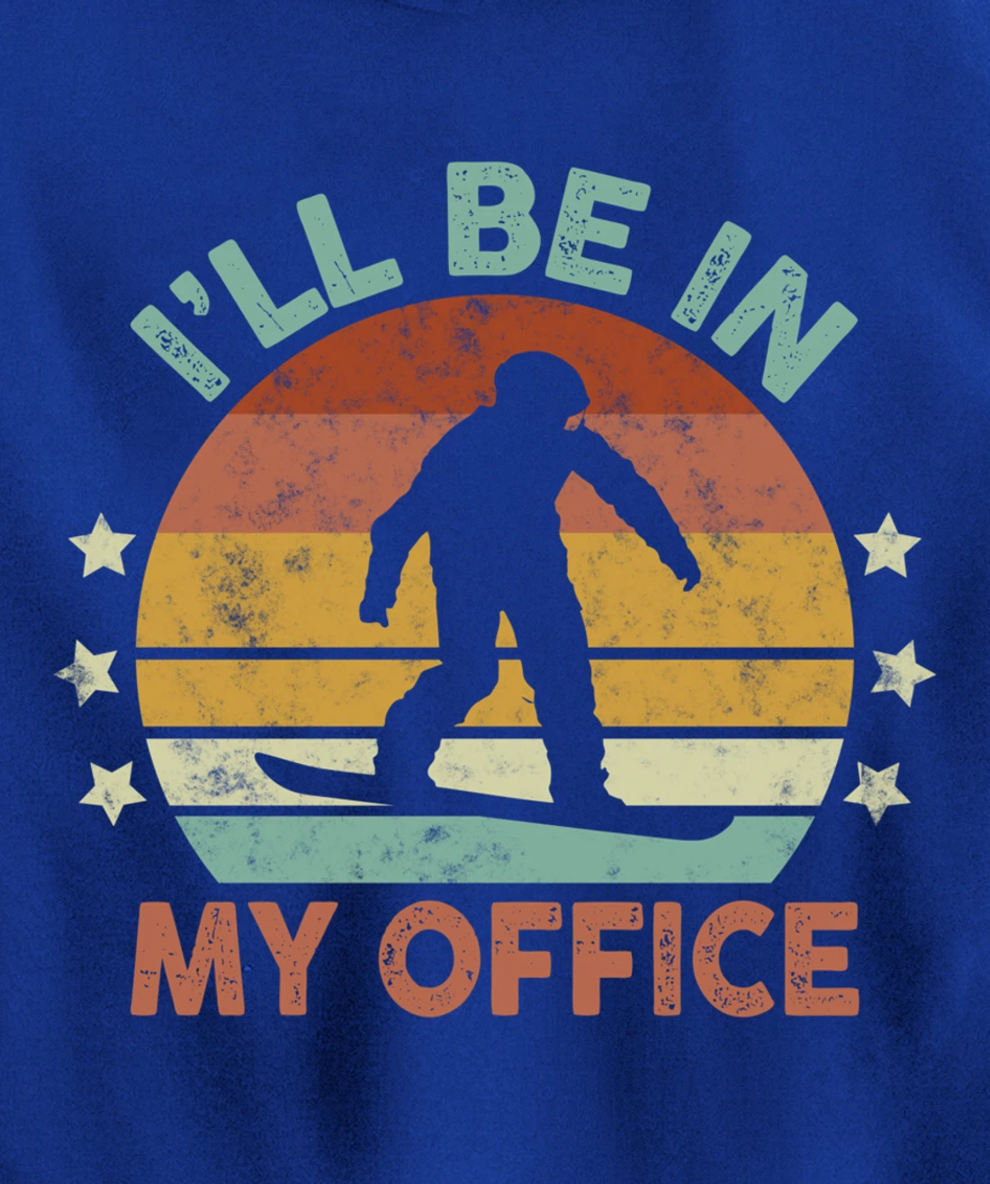 Snowboarding I’ll Be In My Office Winter Ice Sports Retro Pullover Hoodie