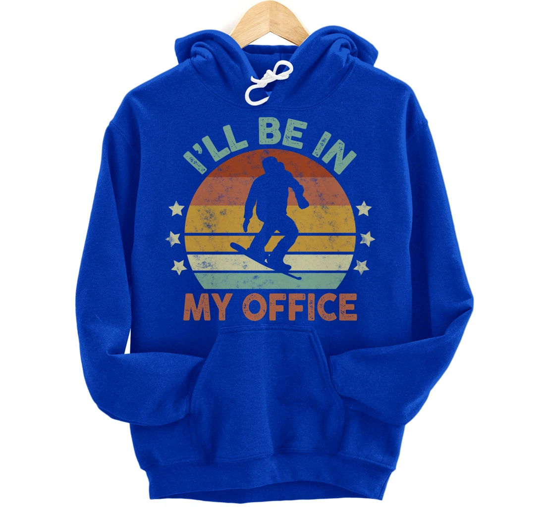 Snowboarding I’ll Be In My Office Winter Ice Sports Retro Pullover Hoodie