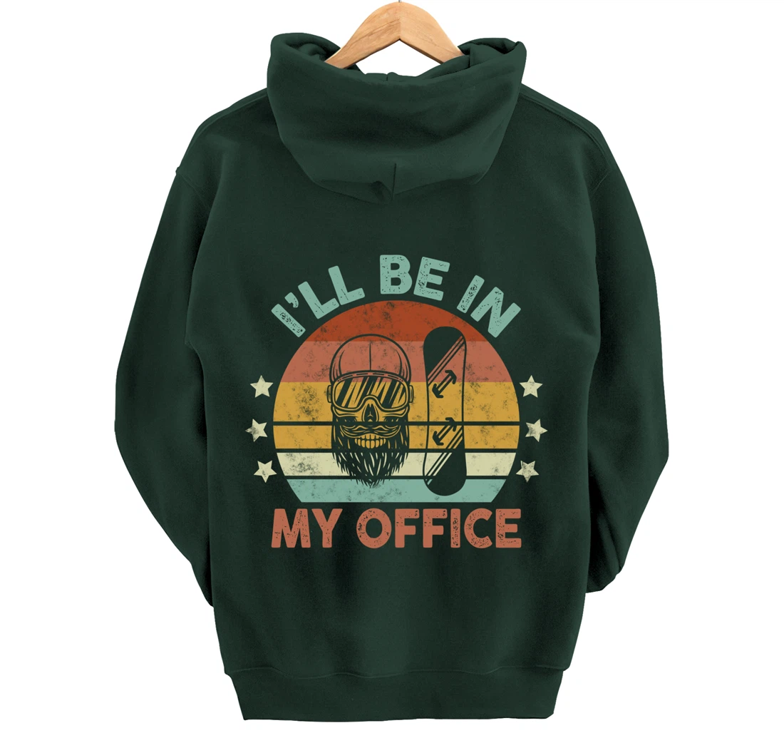 Snowboarding I’ll Be In My Office Winter Ice Sports Retro Pullover Hoodie