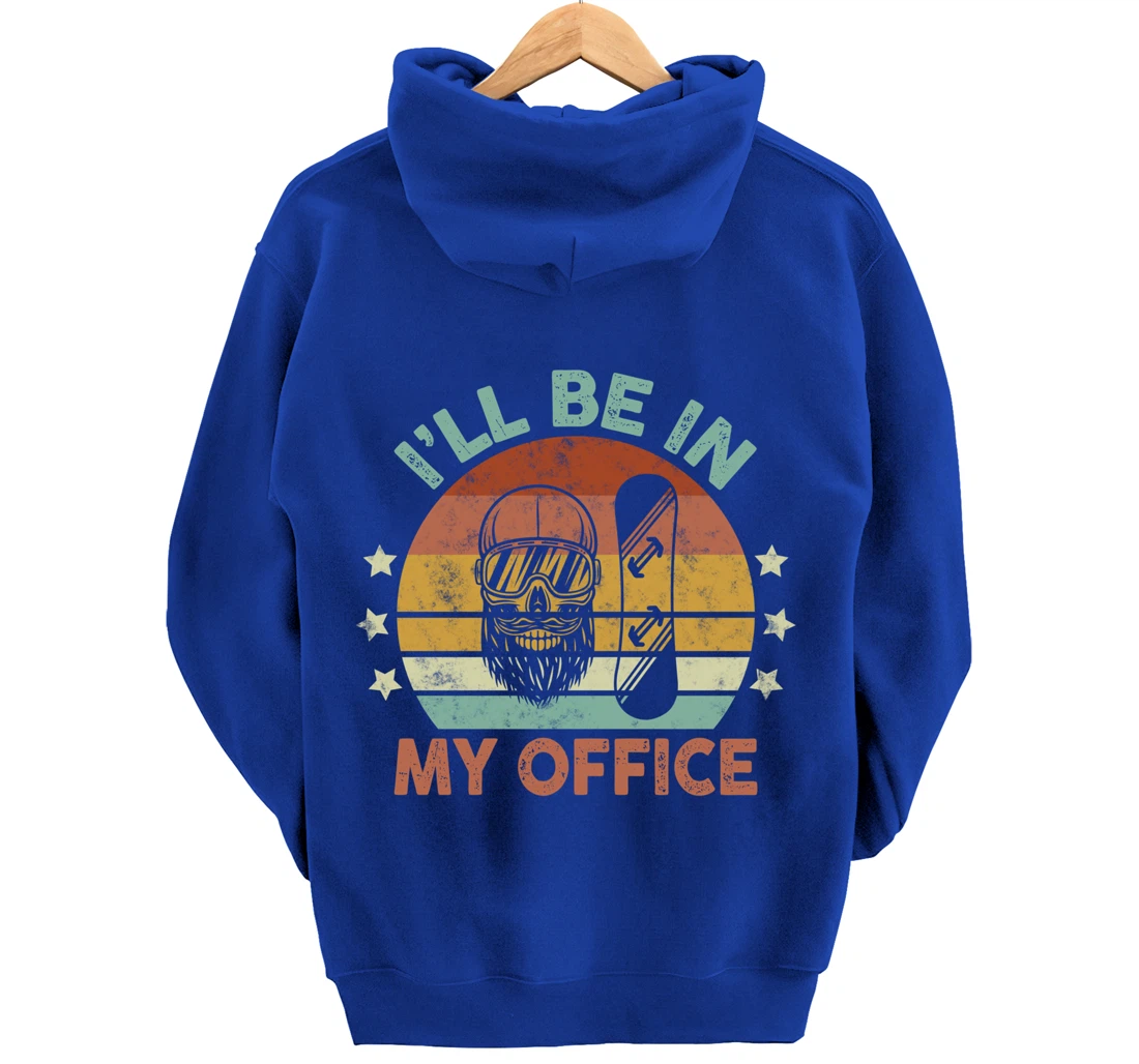 Snowboarding I’ll Be In My Office Winter Ice Sports Retro Pullover Hoodie