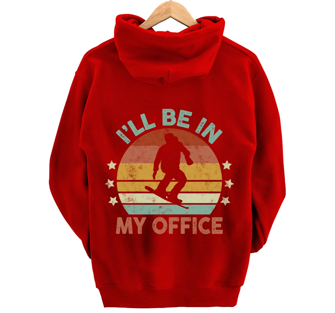 Snowboarding I’ll Be In My Office Winter Ice Sports Retro Pullover Hoodie