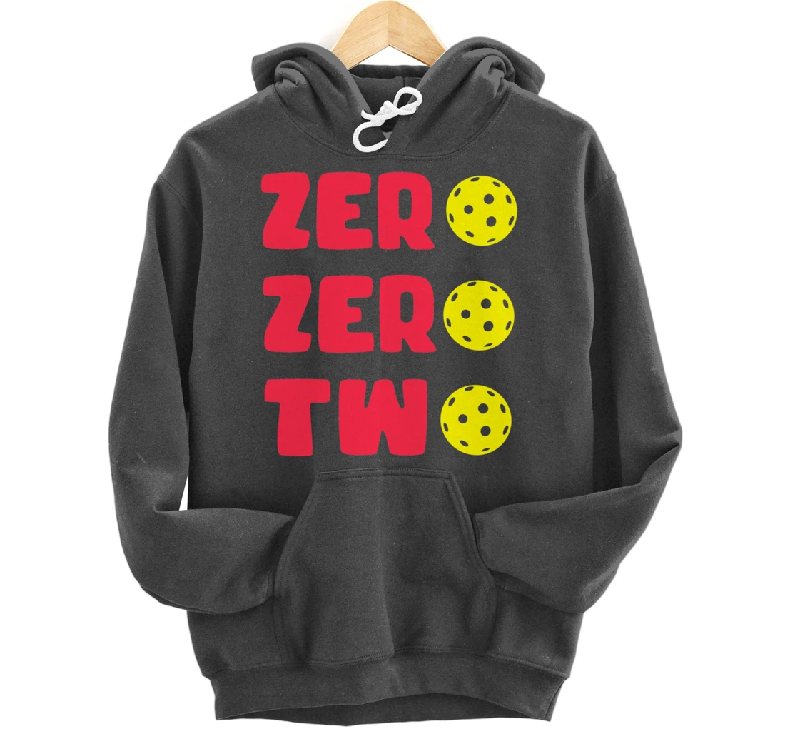 Zero Zero Two 002 Pickleball Dinking Paddleball Sport Lover Pullover Hoodie