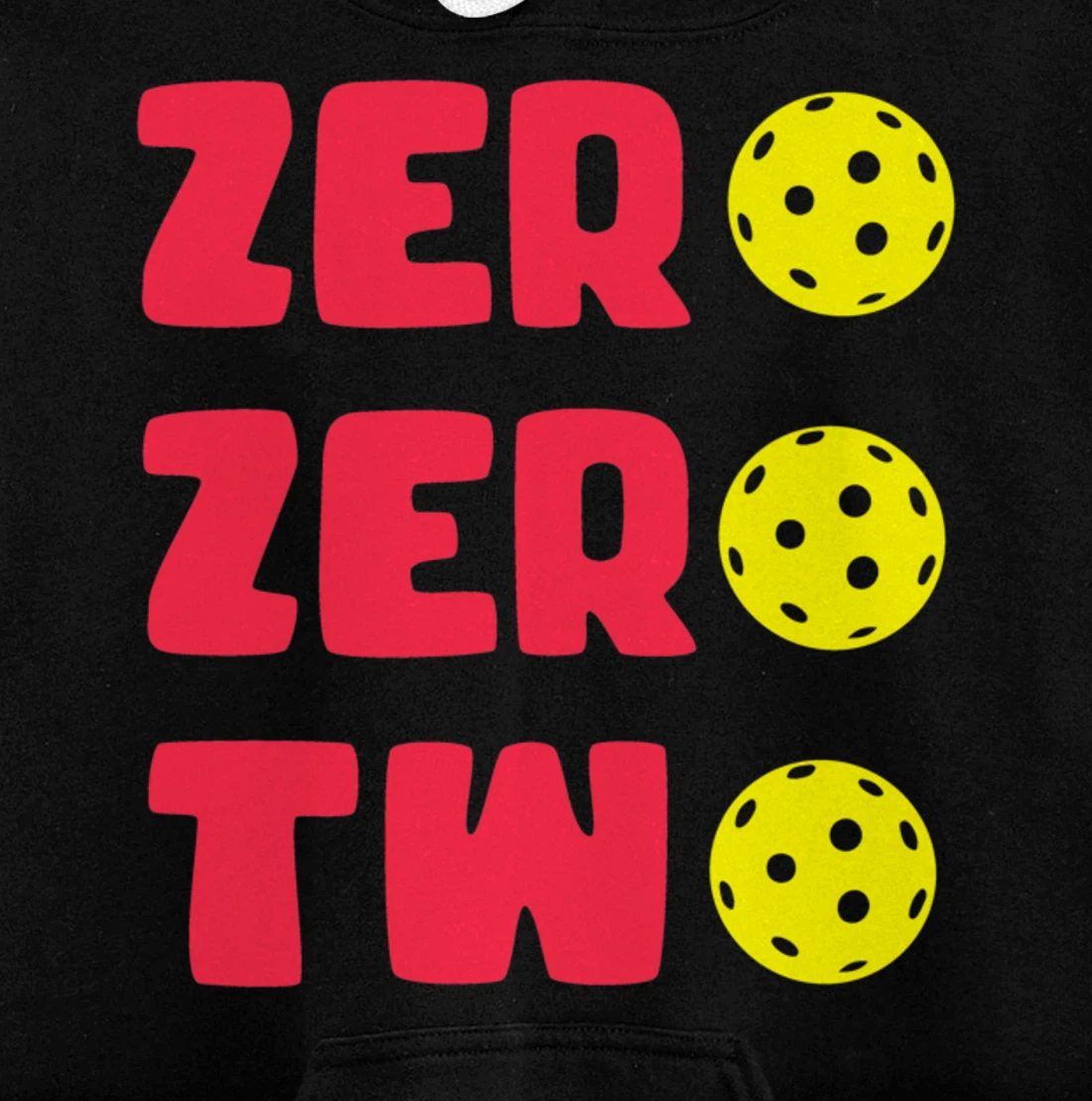 Zero Zero Two 002 Pickleball Dinking Paddleball Sport Lover Pullover Hoodie