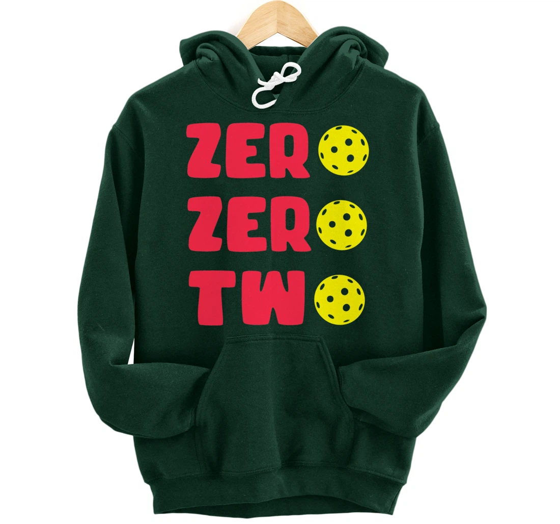 Zero Zero Two 002 Pickleball Dinking Paddleball Sport Lover Pullover Hoodie