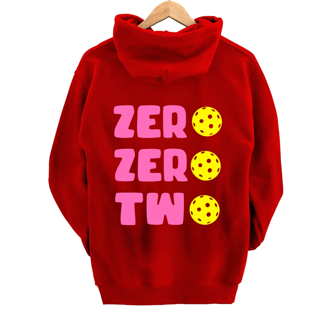 Zero Zero Two 002 Pickleball Dinking Paddleball Sport Lover Pullover Hoodie