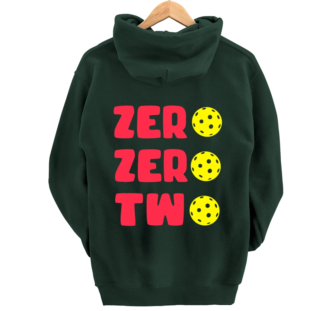 Zero Zero Two 002 Pickleball Dinking Paddleball Sport Lover Pullover Hoodie