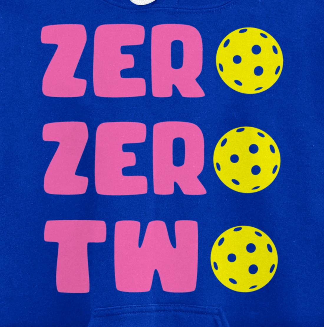 Zero Zero Two 002 Pickleball Dinking Paddleball Sport Lover Pullover Hoodie