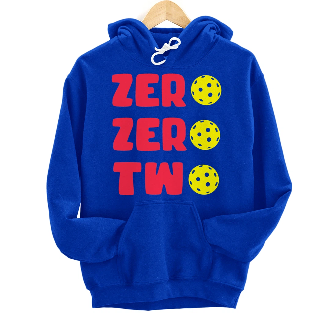 Zero Zero Two 002 Pickleball Dinking Paddleball Sport Lover Pullover Hoodie