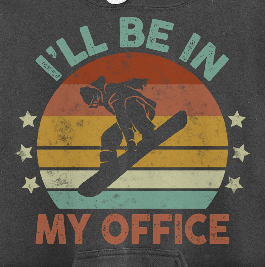 Snowboarding I’ll Be In My Office Winter Ice Sports Retro Pullover Hoodie