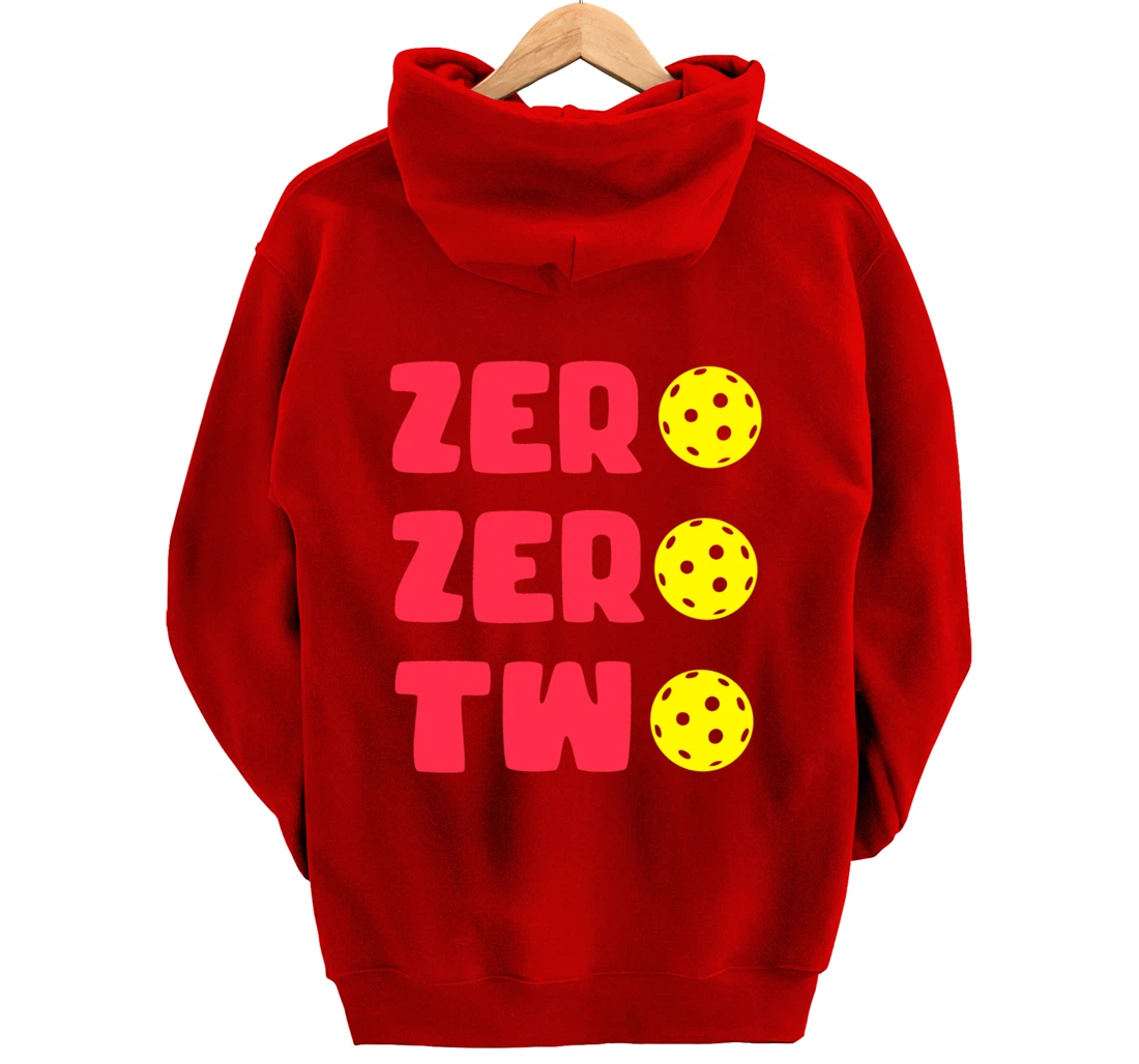 Zero Zero Two 002 Pickleball Dinking Paddleball Sport Lover Pullover Hoodie