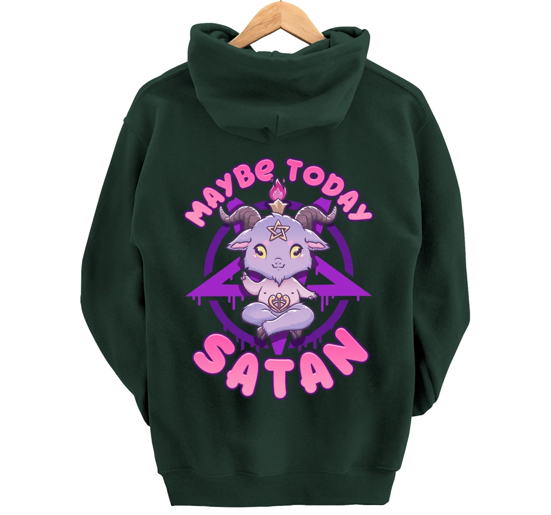 Maybe Today Satan I Cute Kawaii Anime Baphomet Pullover Hoodie