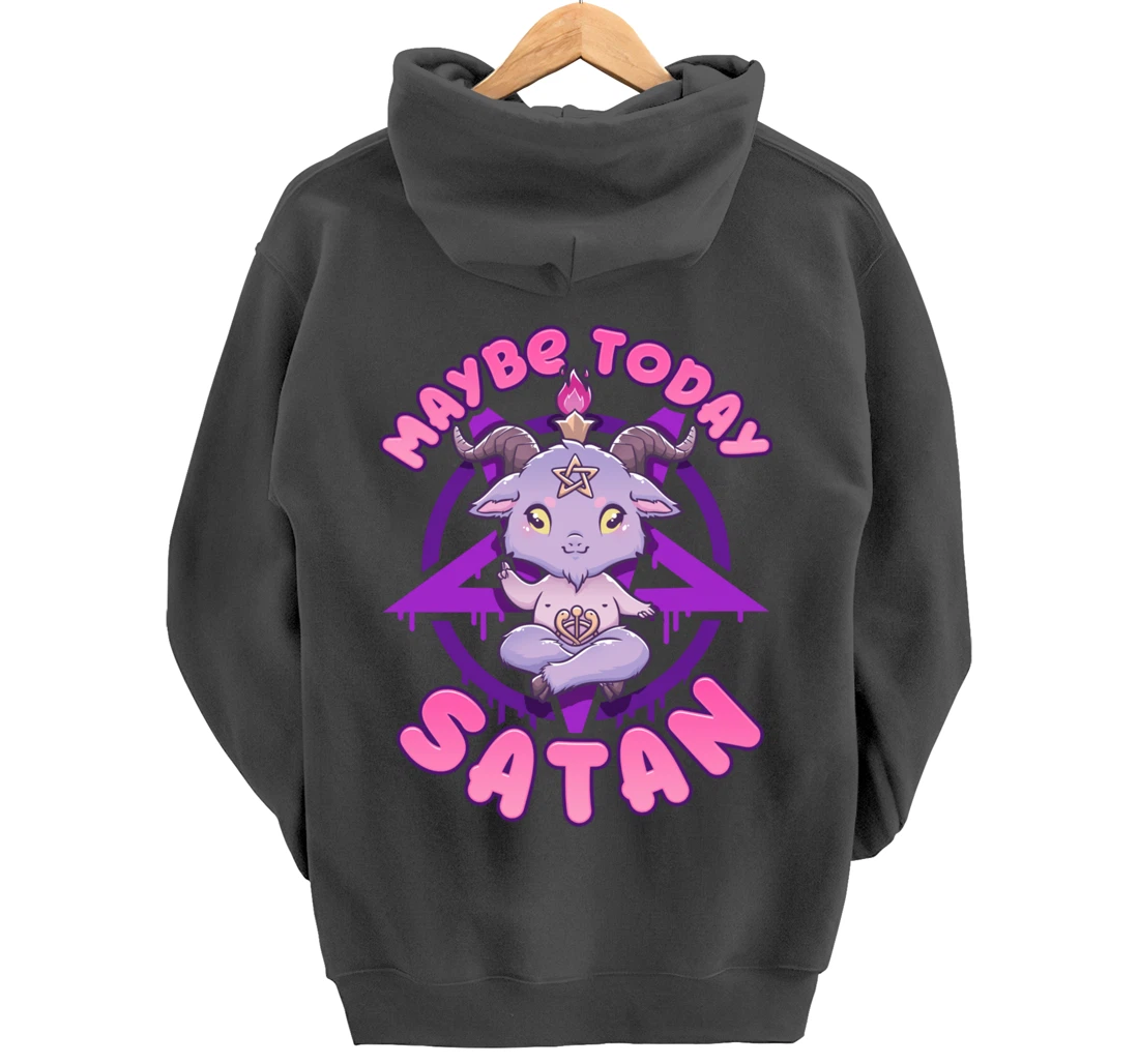 Maybe Today Satan I Cute Kawaii Anime Baphomet Pullover Hoodie