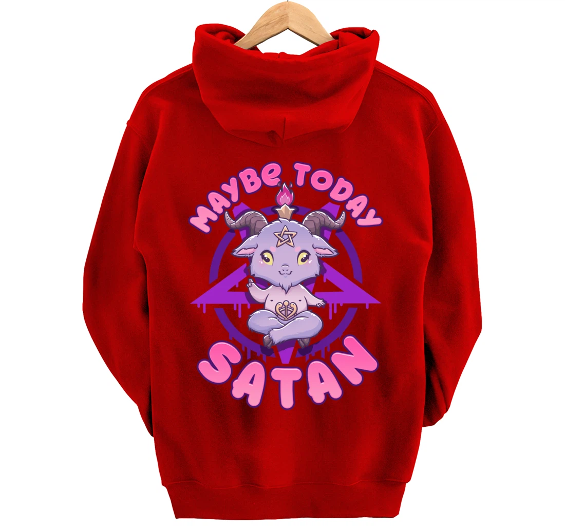 Maybe Today Satan I Cute Kawaii Anime Baphomet Pullover Hoodie